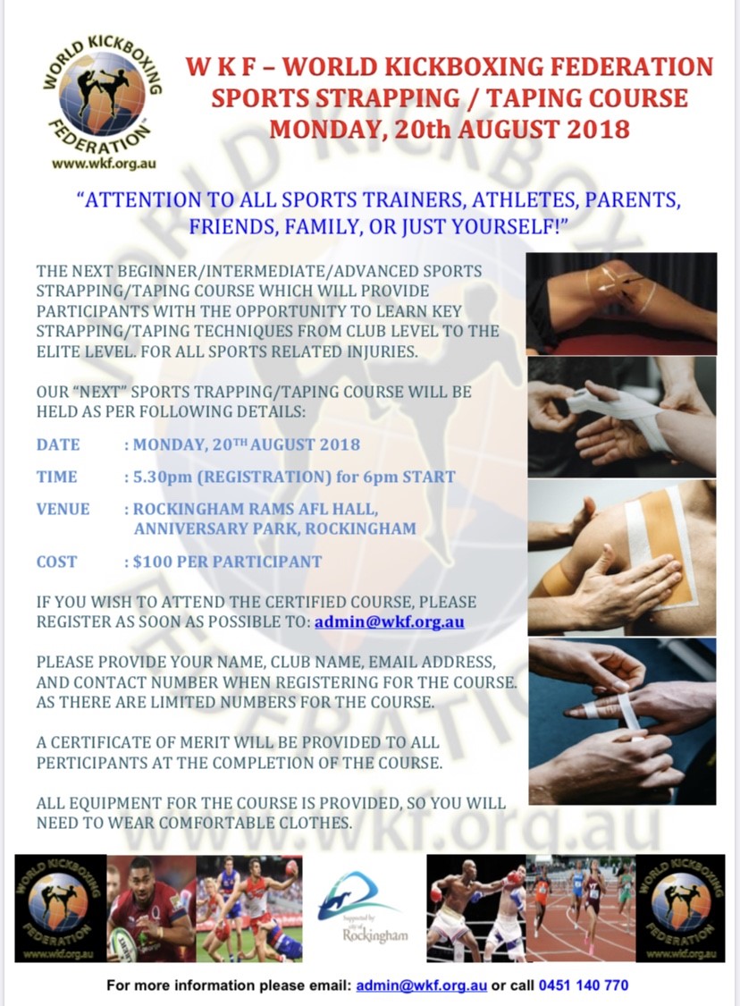 “HUGE” WKF INTERNATIONAL STRAPPING/TAPING COURSE COMES TO ROCKINGHAM
